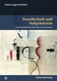 Gesellschaft und Subjektivität