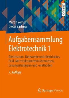 Aufgabensammlung Elektrotechnik 1 - Vömel, Martin;Zastrow, Dieter