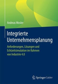 Integrierte Unternehmensplanung - Mosler, Andreas