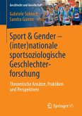Sport & Gender ¿ (inter)nationale sportsoziologische Geschlechterforschung