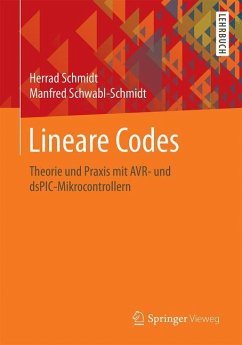 Lineare Codes - Schmidt, Herrad;Schwabl-Schmidt, Manfred
