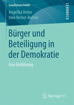 Bürger und Beteiligung in der Demokratie - Vetter, Angelika;Remer-Bollow, Uwe
