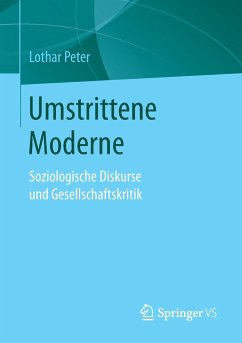 Umstrittene Moderne - Peter, Lothar