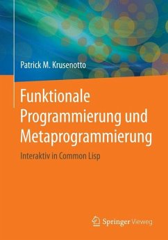 Funktionale Programmierung und Metaprogrammierung - Krusenotto, Patrick M.