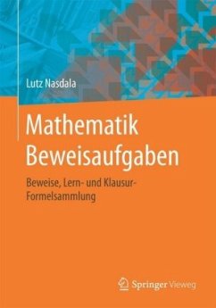 Mathematik Beweisaufgaben - Nasdala, Lutz