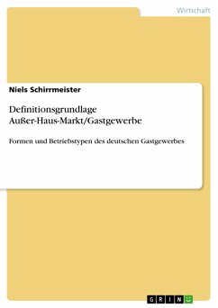 Definitionsgrundlage Außer-Haus-Markt/Gastgewerbe (eBook, ePUB)