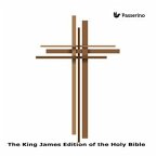 The King James Edition of the Holy Bible (eBook, ePUB)