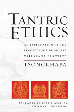 Tantric Ethics (eBook, ePUB) - Tsongkhapa, Je