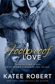 Foolproof Love (eBook, ePUB)
