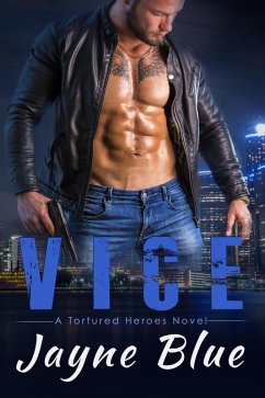 Cover Vice (Tortured Heroes, #1) (eBook, ePUB)