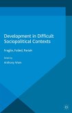 Development in Difficult Sociopolitical Contexts