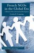 French NGOs in the Global Era - Bild 1