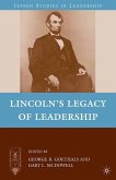 Lincoln¿s Legacy of Leadership