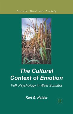 The Cultural Context of Emotion: Folk Psychology in West Sumatra - Heider, K.