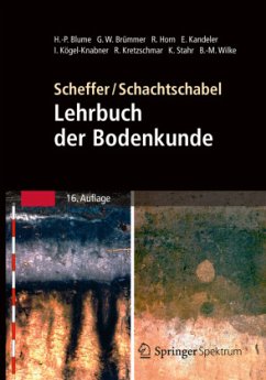 Lehrbuch der Bodenkunde - Blume, Hans-Peter;Brümmer, Gerhard W.;Horn, Rainer
