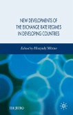 New Developments of the Exchange Rate Regimes in Developing Countries