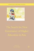 The Search for New Governance of Higher Education in Asia