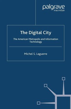 The Digital City - Laguerre, M.