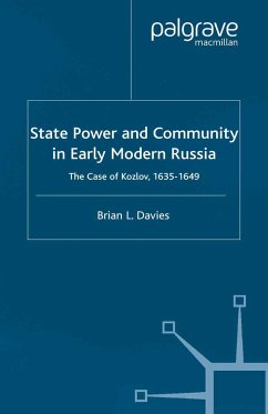 State, Power and Community in Early Modern Russia - Davies, B.