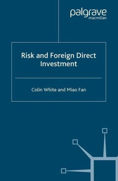 Risk and Foreign Direct Investment - White, C.;Fan, M.