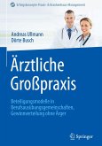 Ärztliche Großpraxis