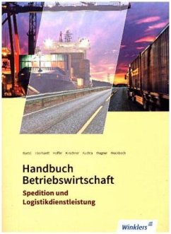 Handbuch Betriebswirtschaft / Spedition und Logistikdienstleistung