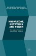 Knowledge, Networks and Power - Bild 1