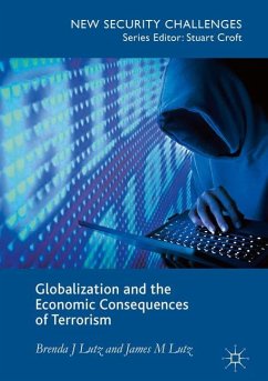Globalization and the Economic Consequences of Terrorism - Lutz, Brenda J;Lutz, James M.