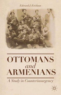 Ottomans and Armenians - Erickson, Edward J