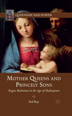 Mother Queens and Princely Sons - Ray, S.