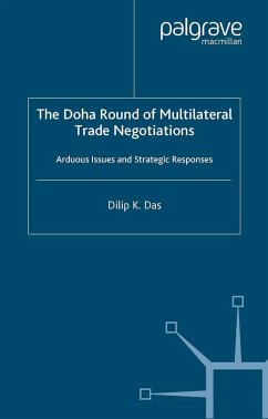 The Doha Round of Multilateral Trade Negotiations - Das, D.