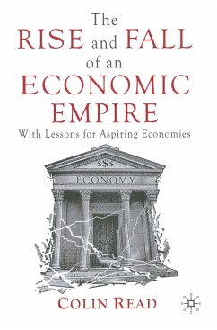 The Rise and Fall of an Economic Empire - Read, Colin