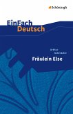 Fräulein Else. EinFach Deutsch Textausgaben