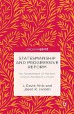 Statesmanship and Progressive Reform: An Assessment of Herbert Croly S Abraham Lincoln