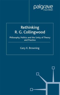 Rethinking R.G. Collingwood - Browning, Gary