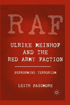 Ulrike Meinhof and the Red Army Faction - Passmore, L.