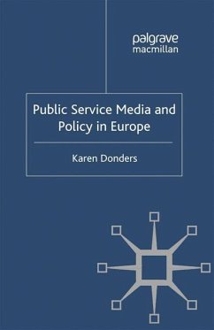 Public Service Media and Policy in Europe - Donders, K.