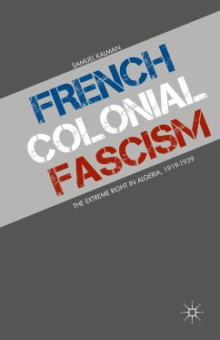 French Colonial Fascism - Kalman, S.