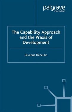 The Capability Approach and the Praxis of Development - Deneulin, S.