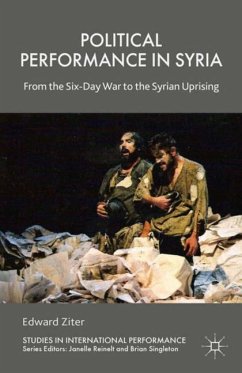Political Performance in Syria - Ziter, Edward