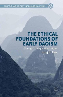 The Ethical Foundations of Early Daoism - Lee, Jung H
