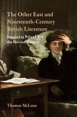 The Other East and Nineteenth-Century British Literature