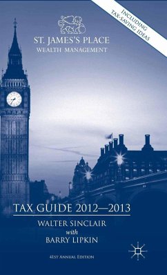 St. James's Place Tax Guide 2012-2013 - Sinclair, Walter;Lipkin, Barry