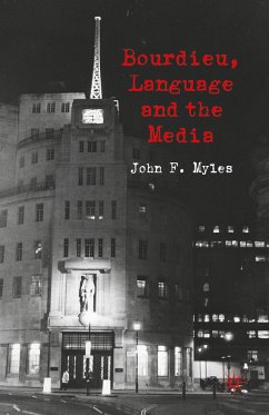 Bourdieu, Language and the Media - Myles, J.