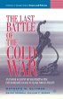 The Last Battle of the Cold War - Bild 1
