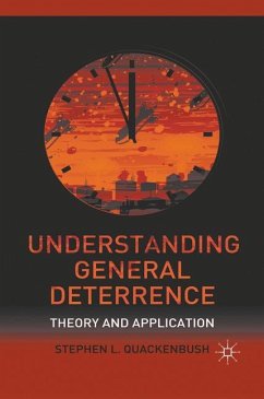Understanding General Deterrence - Quackenbush, S.