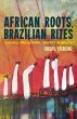 African Roots, Brazilian Rites - Bild 1