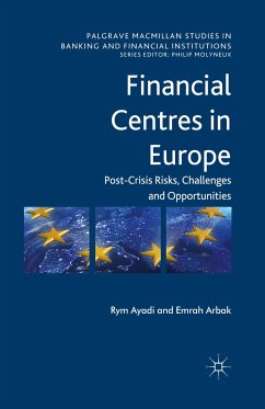 Financial Centres in Europe - Ayadi, R.;Arbak, Emrah