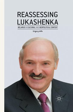 Reassessing Lukashenka - Ioffe, G.