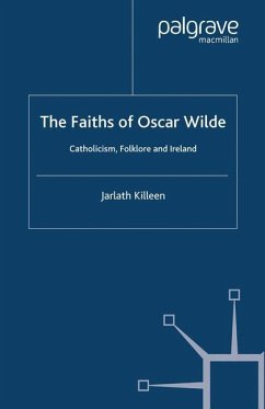 The Faiths of Oscar Wilde - Killeen, J.